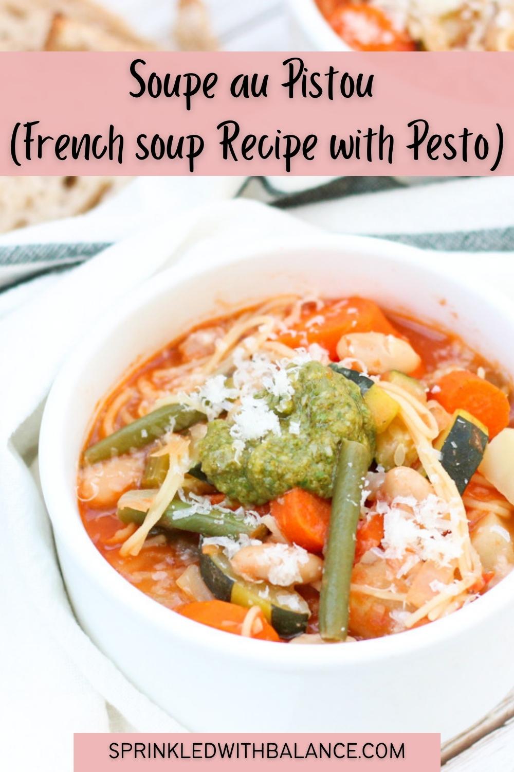 Soupe Au Pistou - Sprinkled With Balance
